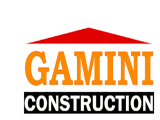 GAMINI CONSTRUCTION